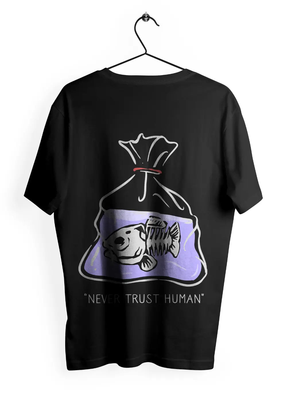 T-Shirt Maglietta Never Trust Human Urban Oversize-1